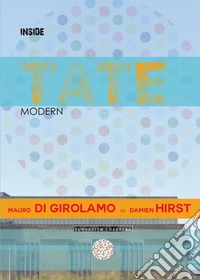 Inside Tate Modern libro