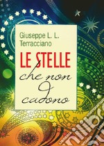 Le stelle che non cadono