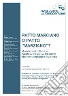 Patto marciano o patto «marziano»? Alcuni spunti critici circa l'applicabilità pratica del nuovo strumento legislativo di garanzia libro