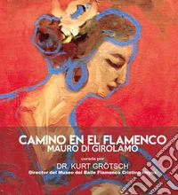 Camino en el flamenco libro