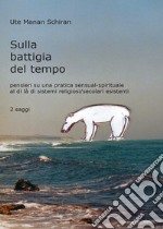 Sulla battigia del tempo