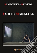 Corte marziale libro