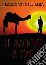 Le avventure di Omard libro