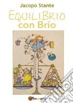 EquiliBrio con Brio