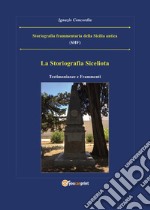 Storiografia frammentaria della Sicilia antica libro