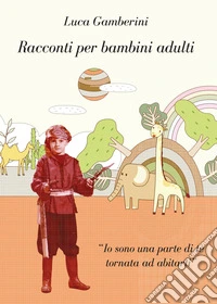 Racconti per bambini adulti