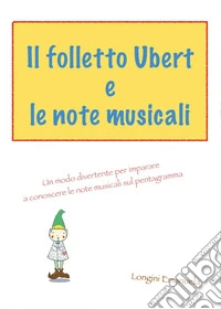 Il folletto Ubert e le note musicali