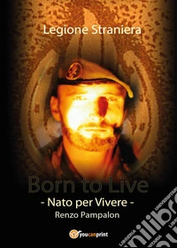 Born to live
