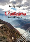 A Pantasima libro di Porrega Biagio