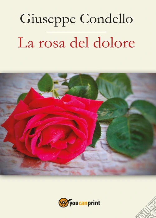 La rosa del dolore