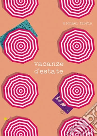 Vacanze d'estate