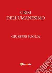 Crisi dell'umanesimo