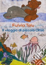 Il viaggio di piccolo Orso