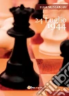 24 luglio 1944 libro
