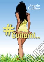 #Evitami... libro