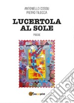 Lucertola al sole