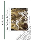 Las palabras de Teresa. Per soprano, coro femminile, arpa, timpani, archi libro di Savio Paolo