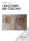 I racconti del cuscino libro