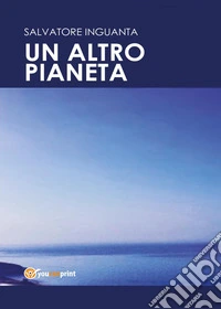 Un altro pianeta libro