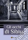 Gli occhi di Sibiu libro