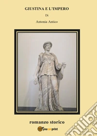 Giustina e l'impero libro