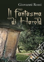 Il fantasma di Harold libro