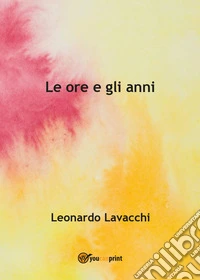 Le ore e gli anni