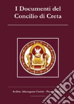 I Documenti del Concilio di Creta