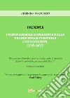 Un inguaribile comunista nella palude della periferia consociativa (1965/2015) libro di Fortunato Eternino