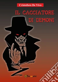 Il cacciatore di demoni libro