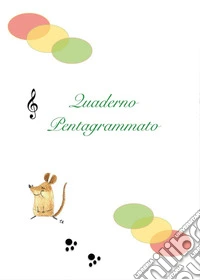 Quaderno pentagrammato