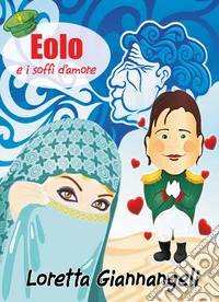 Eolo e i soffi d'amore