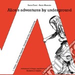 Alice's adventures by underground