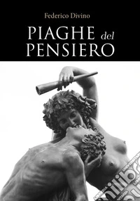 Piaghe del pensiero libro