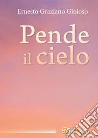 Pende il cielo
