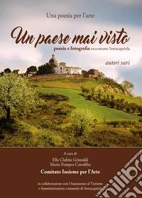 Un paese mai visto libro