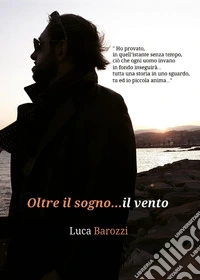 Oltre il sogno... il vento