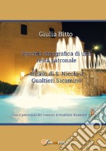 Ricerca etnografica di una festa patronale. Il caso di S. Nicola a Gualtieri Sicaminò libro