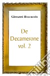 De Decamerone. Vol. 2 libro