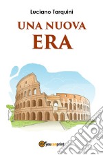 Una nuova era libro