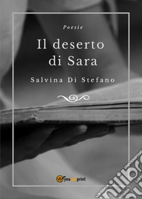 Il deserto di Sara libro