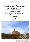 La storia di Sannicola dal 2011 al 2017 nei miei articoli sulle pagine di «Piazzasalento». Vol. 1: Anno 2011 libro