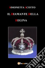 Il diamante della regina libro