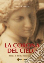 La corona del cielo libro