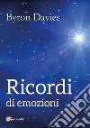 Ricordi di emozioni libro