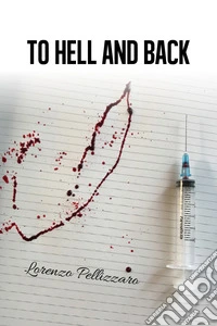 To hell and back
