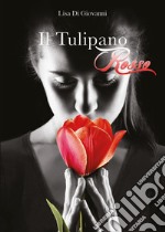Il tulipano rosso libro