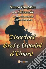 Disertori e uomini d'onore libro