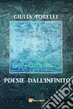 Poesie dall'infinito libro