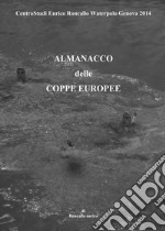 Almanacco delle coppe europee libro